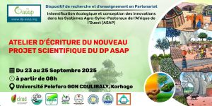 Ecriture du nouveau projet scientifique du dP-ASAP 23 au 25 septembre 2025